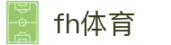 fh体育 - 官方直营保障投注安全与极速结算的专业体育站